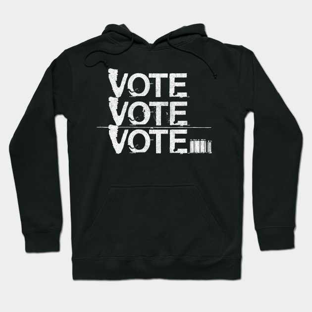 VOTE VOTE VOTE /  Elections Typography Design Hoodie by DankFutura